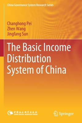 The Basic Income Distribution System of China 9811534632 Book Cover