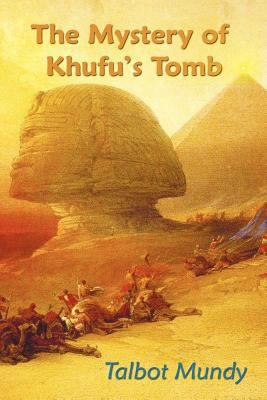 The Mystery of Khufu's Tomb 1781390800 Book Cover