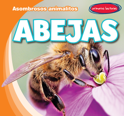 Abejas (Bees) [Spanish] 1538269058 Book Cover