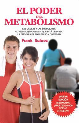 El Poder del Metabolismo- Sobre 500,000 Ejempla... [Spanish] 0978843789 Book Cover