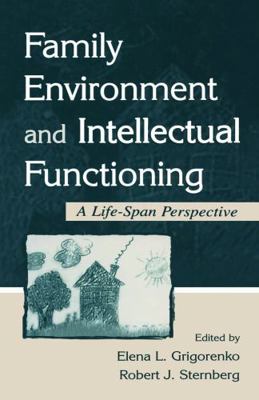 Family Environment and Intellectual Functioning... 0415647746 Book Cover