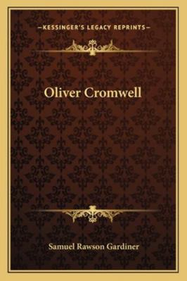 Oliver Cromwell 116273163X Book Cover