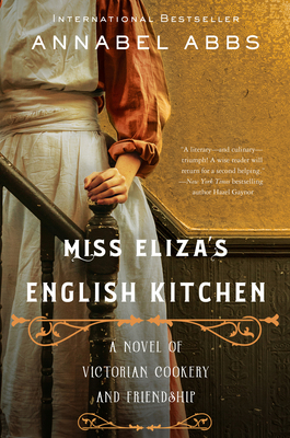 Miss Eliza's English Kitchen: A Novel of Victor... 0063066467 Book Cover