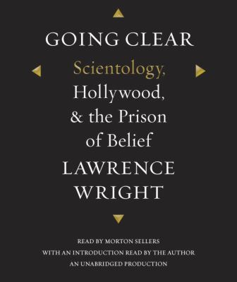 Going Clear: Scientology, Hollywood, & the Pris... 0385393040 Book Cover