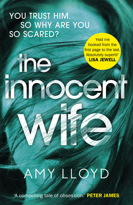 The Innocent Wife: A Richard and Judy Book Club... 1784757101 Book Cover