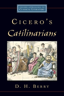 Cicero's Catilinarians 0195326466 Book Cover