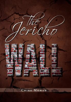 The Jericho Wall 1465375724 Book Cover
