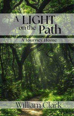 A Light on the Path: A Journey Home B0FH4PCJJL Book Cover