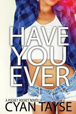 Have you Ever...? 0473395606 Book Cover