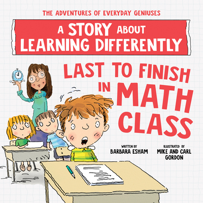 Last to Finish in Math Class: A Story about Lea... 1728289432 Book Cover