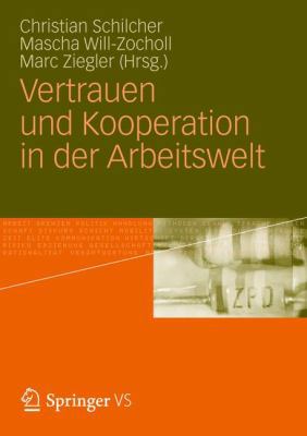 Vertrauen Und Kooperation in Der Arbeitswelt [German] 353118038X Book Cover