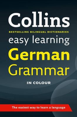 Easy Learning German Grammar (Collins Easy Lear... 0007367813 Book Cover