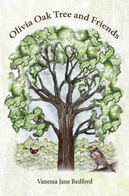 Olivia Oak Tree and Friends 1785546570 Book Cover