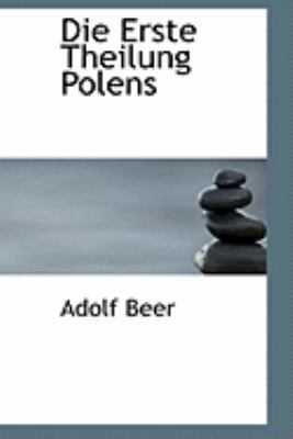 Die Erste Theilung Polens 1103989456 Book Cover