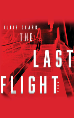 The Last Flight 1713579235 Book Cover