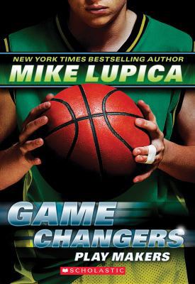 Play Makers (Game Changers #2) 0545381800 Book Cover