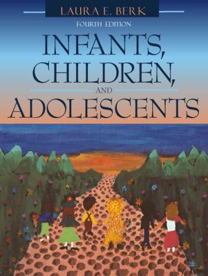 Infants, Children, and Adolescents (with Intera... 020533606X Book Cover