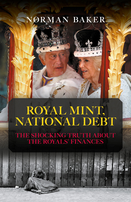 Royal Mint, National Debt: The Shocking Truth a... 1785909924 Book Cover