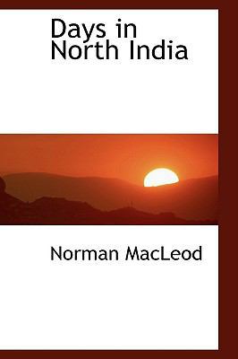 Days in North India 1103088351 Book Cover