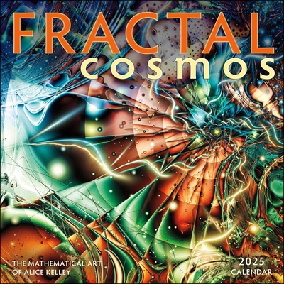 Fractal Cosmos 2025 Wall Calendar: The Mathemat... 1524892262 Book Cover