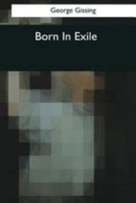 Born In Exile 1544074093 Book Cover