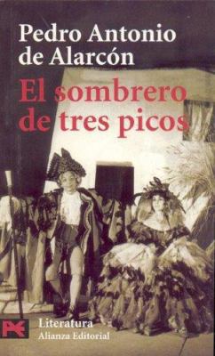 El sombrero de tres picos (El Libro De Bolsillo... [Spanish] 8420639214 Book Cover