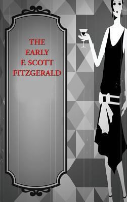 Early F. Scott Fitzgerald 1515439186 Book Cover