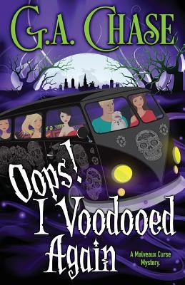 Oops! I Voodooed Again 1940299446 Book Cover