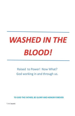 Washed in the Blood B0H64DC1W9 Book Cover