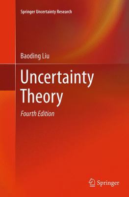 Uncertainty Theory 3662499886 Book Cover