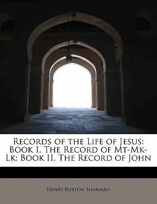 Records of the Life of Jesus: Book I, the Recor... 1241648530 Book Cover