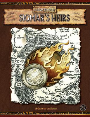 Sigmar's Heirs: A Guide to the Empire (Warhamme... 1844162656 Book Cover