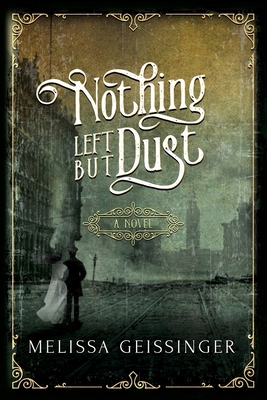 Nothing Left But Dust 1960440012 Book Cover