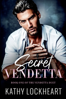 Secret Vendetta: A Dark Revenge Romance 1955017247 Book Cover