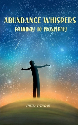 Abundance Whispers 1685631851 Book Cover
