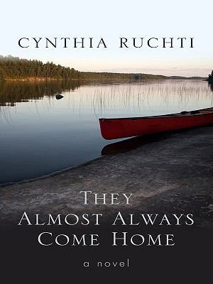 They Almost Always Come Home [Large Print] 1410428931 Book Cover