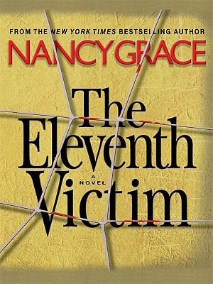 The Eleventh Victim (Thorndike Thrillers) [Large Print] 1410419436 Book Cover