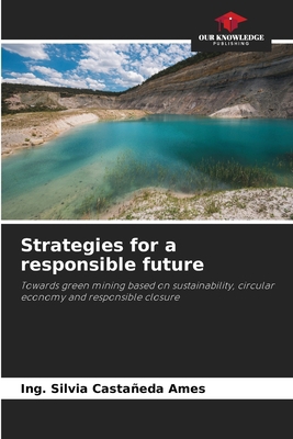 Strategies for a responsible future 6209483542 Book Cover