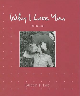 Why I Love You 1581826990 Book Cover