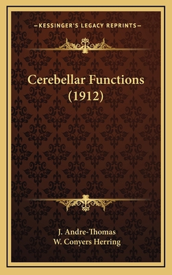 Cerebellar Functions (1912) 1164730029 Book Cover