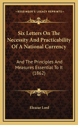 Six Letters On The Necessity And Practicability... 1168742471 Book Cover