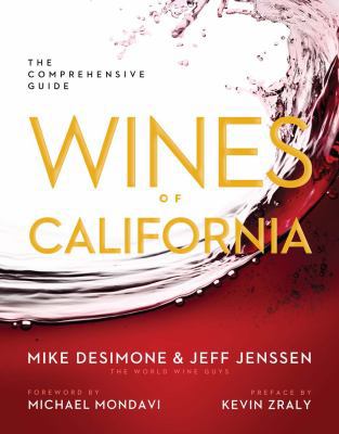 Wines of California: The Comprehensive Guide 1454904488 Book Cover