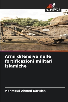 Armi difensive nelle fortificazioni militari is... [Italian] 6203312126 Book Cover