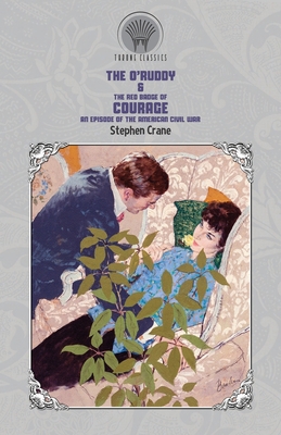 The O'Ruddy & The Red Badge of Courage: An Epis... 9390194261 Book Cover