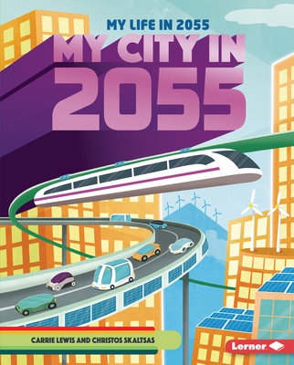 My City in 2055 1728416302 Book Cover