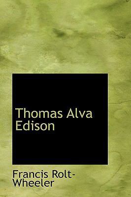 Thomas Alva Edison 1103696726 Book Cover