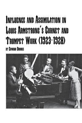 Influence and Assimilation in Louis Armstrong's... 0773408711 Book Cover