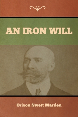 An Iron Will 1647992249 Book Cover