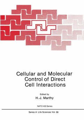 Cellular and Molecular Control of Direct Cell I... 1468450948 Book Cover