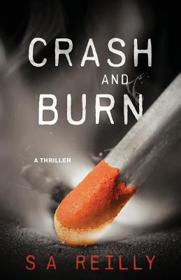 Crash and Burn 1773702351 Book Cover